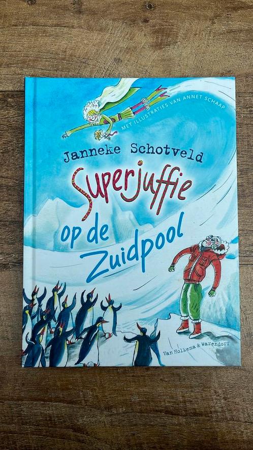 Janneke Schotveld - Superjuffie op de Zuidpool, Boeken, Kinderboeken | Jeugd | onder 10 jaar, Zo goed als nieuw, Ophalen of Verzenden