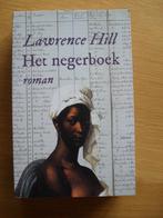 Het negerboek van Lawrence Hill, Ophalen of Verzenden, Gelezen