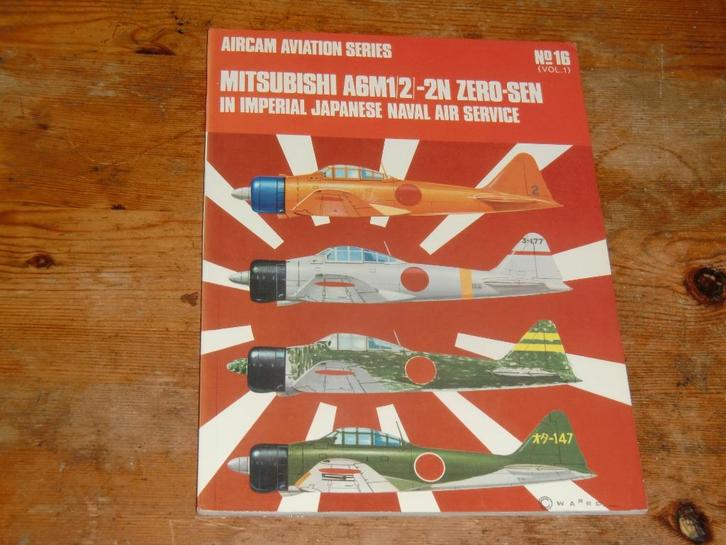 Mitsubishi A6M1/2-2N Zero-Sen (Japanese Naval air units,wo2), Verzamelen, Luchtvaart en Vliegtuigspotten, Zo goed als nieuw, Boek of Tijdschrift