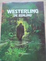 Raymond Westerling " De Eenling", Ophalen of Verzenden, Zo goed als nieuw, Nederland, D. Venner & R. Westerling