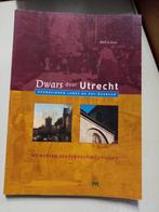 Dwars door Utrecht, opgravingen langs de HOV-busbaan, Boeken, Geschiedenis | Stad en Regio, René de Kam, Ophalen of Verzenden