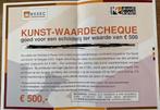 Te koop: kunstwaardecheque t.w.v. 500€, Ophalen of Verzenden