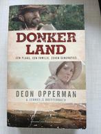 Deon Opperman en Kerneels Breytenbach - Donkerland, Ophalen of Verzenden, Zo goed als nieuw, Deon Opperman