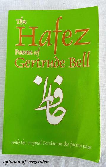 The Hafez poems of Gertrude Bell Farsi Engels beschikbaar voor biedingen