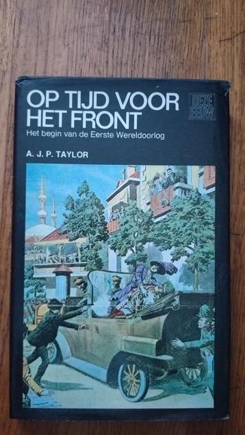 Op Tijd Voor Het Front - A.J.P. Taylor beschikbaar voor biedingen