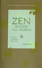 Wolfgang Kopp, Zen beyond all words, Ophalen of Verzenden, Gelezen