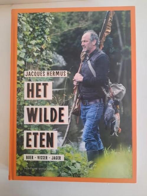 Het wilde eten . Jacques Hermus, Boeken, Kookboeken, Zo goed als nieuw, Nederland en België, Ophalen of Verzenden