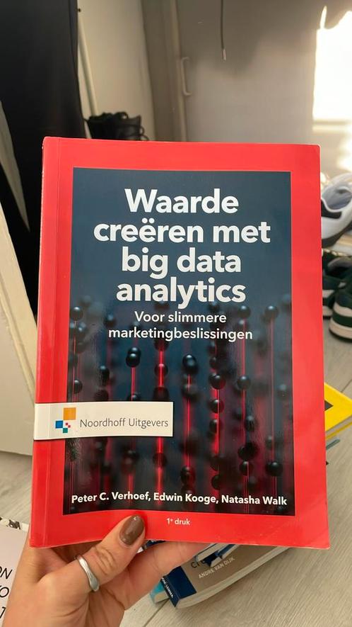 Peter Verhoef - Waarde creëren met big data-analytics, Boeken, Economie, Management en Marketing, Zo goed als nieuw, Ophalen of Verzenden