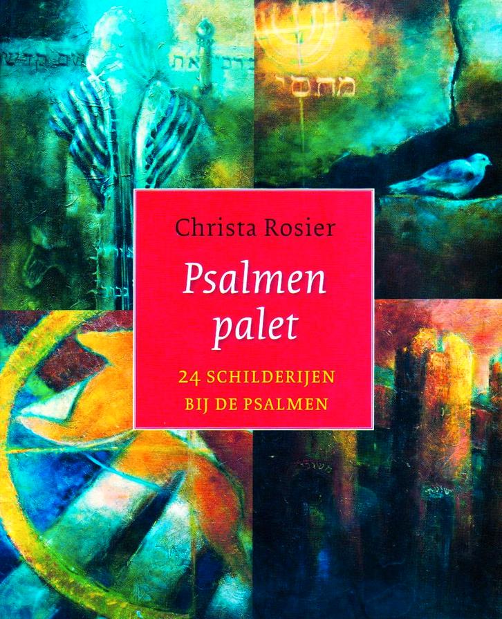 Psalmenpalet - Christa Rosier / 9789029719636, Boeken, Godsdienst en Theologie, Zo goed als nieuw, Ophalen of Verzenden