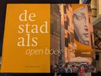 Nico Nelissen - De stad als open boek, Ophalen of Verzenden, Architectuur algemeen