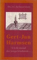 Gert-jan harmsen Ds J.C. Schuurman 9789033107627, Ophalen of Verzenden, Zo goed als nieuw, Ds J.C. Schuurman, Christendom | Protestants