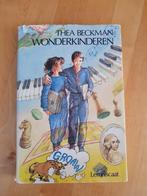WONDERKINDEREN  van  Thea Beckman, Boeken, Ophalen of Verzenden, Gelezen