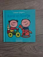 Karel en Kaatje - liesbet slegers - clavis peuter, Ophalen of Verzenden, Zo goed als nieuw