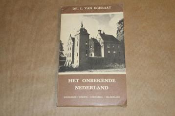 Het onbekende Ned - Groningen Drente Overijssel Gelderlan beschikbaar voor biedingen