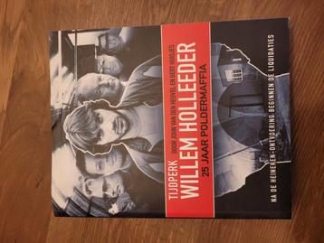 John van den Heuvel - Tijdperk Willem Holleeder beschikbaar voor biedingen