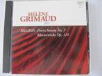 Brahms -Piano Sonata 3 + Klavierstücke Op.118 Hélène Grimaud, Kamermuziek, Ophalen of Verzenden, Zo goed als nieuw, Romantiek