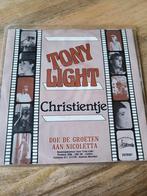 Tony light - christientje, Cd's en Dvd's, Vinyl | Nederlandstalig, Ophalen of Verzenden, Zo goed als nieuw