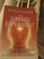 Het Intentie Experiment - Lynne McTaggart, Boeken, Achtergrond en Informatie, Spiritualiteit algemeen, Ophalen of Verzenden, Zo goed als nieuw