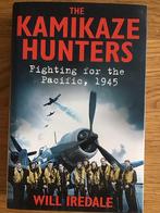 Kamikazehunters - Will Iredale - Nieuwstaat, Ophalen of Verzenden, Tweede Wereldoorlog, Nieuw, Luchtmacht