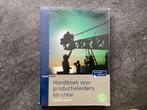 Handboek voor productieleiders en crew, Ophalen of Verzenden, Nieuw, Desirée te Nuijl