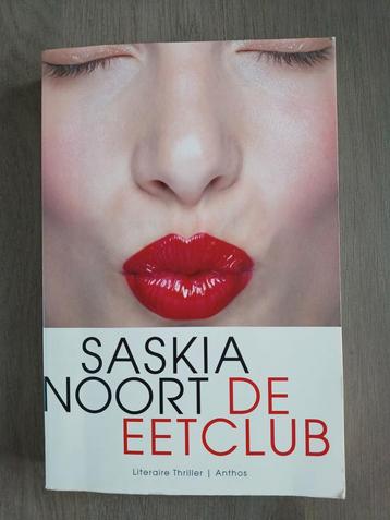 Saskia Noort - De Eetclub (Literaire Thriller) beschikbaar voor biedingen