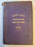 Frankrijk, Belgie, groot Brittanie en Ierland - 1871, Antiek en Kunst, Antiek | Boeken en Bijbels, C.C.J. Teerlink en P. Beets