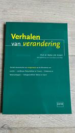 Verhalen van verandering (Kickert), Walter J. M. Kickert, Ophalen of Verzenden, Beta, WO