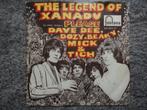 Dave Dee, Dozy, Beaky, Mick & Tich-Legend of Xanadu NL 68 FH, Pop, Gebruikt, Ophalen of Verzenden, 7 inch