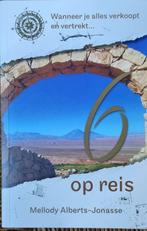6 op reis - Mellody Alberts-Jonasse - wereldreis - IZGST, Ophalen of Verzenden, Zo goed als nieuw, Mellody Alberts-Jonasse, Azië