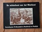 De achterkant van het Westland - St. Deusdedit, Boeken, Ophalen of Verzenden, Gelezen, Onbekend