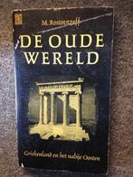 De Oude Wereld 1 Griekenland& het nabije Oosten; RostovTzeff, Boeken, Geschiedenis | Wereld, Gelezen, 14e eeuw of eerder, Ophalen of Verzenden