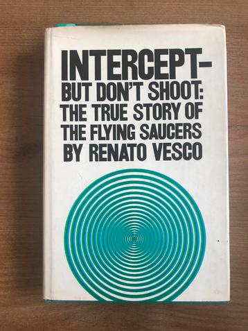 Intercept-But Don’t Shoot Renato Vesco 1971 First Printing beschikbaar voor biedingen