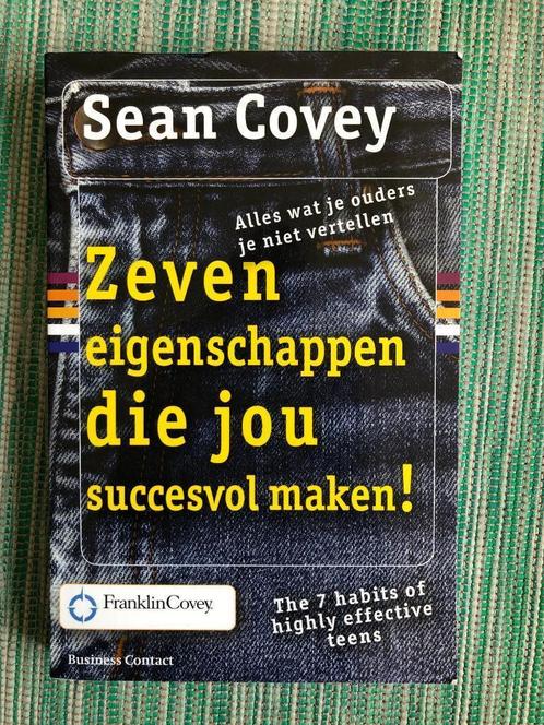 Sean Covey - Zeven eigenschappen die jou succesvol maken!, Boeken, Kinderboeken | Jeugd | 13 jaar en ouder, Ophalen of Verzenden