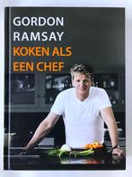 Gordon Ramsay, Koken als een chef. Nieuw!, Boeken, Kookboeken, Ophalen of Verzenden, Nieuw, Gordon Ramsay