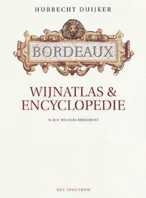 Hubrecht Duijker  -  Bordeaux Wijnatlas & Encyclopedie  (Har, Boeken, Kookboeken, Zo goed als nieuw, Frankrijk, Ophalen of Verzenden