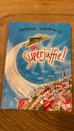 Janneke Schotveld - Superjuffie!, Boeken, Gelezen, Ophalen of Verzenden, Janneke Schotveld