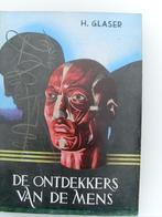 De ontdekkers van de mens H. Glaser, Ophalen of Verzenden, 20e eeuw of later, Gelezen, Europa