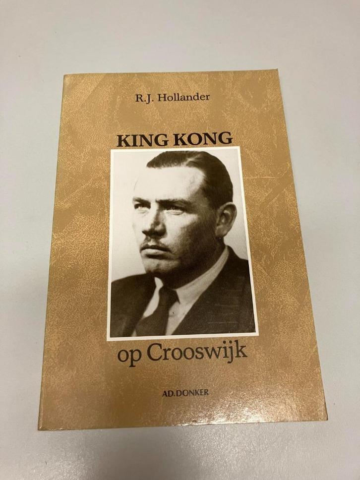 King Kong op Crooswijk Dubbelspion, Verzamelen, Militaria | Tweede Wereldoorlog, Overige soorten, Boek of Tijdschrift, Nederland