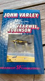 Vaarwel Robinson - John Varley, Verzenden, Gelezen