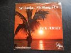 Jack Jersey - Sri-Lanka... My Shangri-La, Ophalen of Verzenden, Gebruikt, Pop
