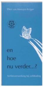 En hoe nu verder? (Verliesverwerking bij zelfdoding)Ankertje, Ophalen of Verzenden, Zo goed als nieuw