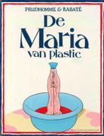 De Maria van plastic - Prudhomme & Rabaté, Gelezen, Eén stripboek, Ophalen of Verzenden, Prudhomme & Rabaté