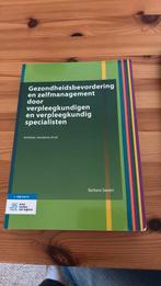 Gezondheidsbevordering en zelfmanagement door verpleegkundig, Barbara Sassen, Ophalen of Verzenden, Zo goed als nieuw