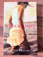 Louis Krüger - Wederkomst (9789023992950), Louis Kruger, Ophalen of Verzenden, Zo goed als nieuw, Nederland