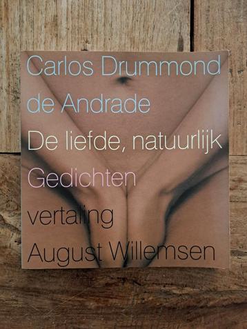 Carlos Drummond de Andrade - De liefde, natuurlijk beschikbaar voor biedingen