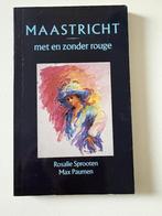 MAASTRICHT met en zonder rouge. Boekje 1995 Mestreech, Ophalen of Verzenden, Gelezen, Rosalie Sprooten