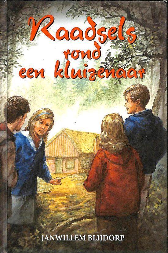 Raadsels Rond Een Kluizenaar Jan Willem Blĳdorp9789055511815, Boeken, Kinderboeken | Jeugd | 10 tot 12 jaar, Zo goed als nieuw