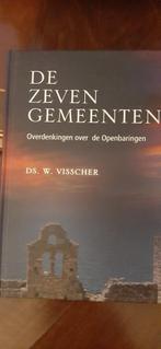 De zeven gemeenten, ds. W. Visscher, Boeken, Ophalen of Verzenden, Nieuw, Christendom | Protestants