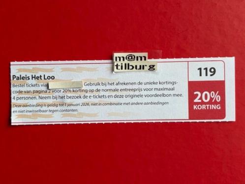Bon 119 Paleis Het Loo 20% korting, Tickets en Kaartjes, Kortingen en Cadeaubonnen, Drie personen of meer, Overige typen, Kortingsbon