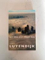 Dit kan niet waar zijn - Joris Luyendijk, Ophalen of Verzenden, Gelezen, Geld en Beleggen